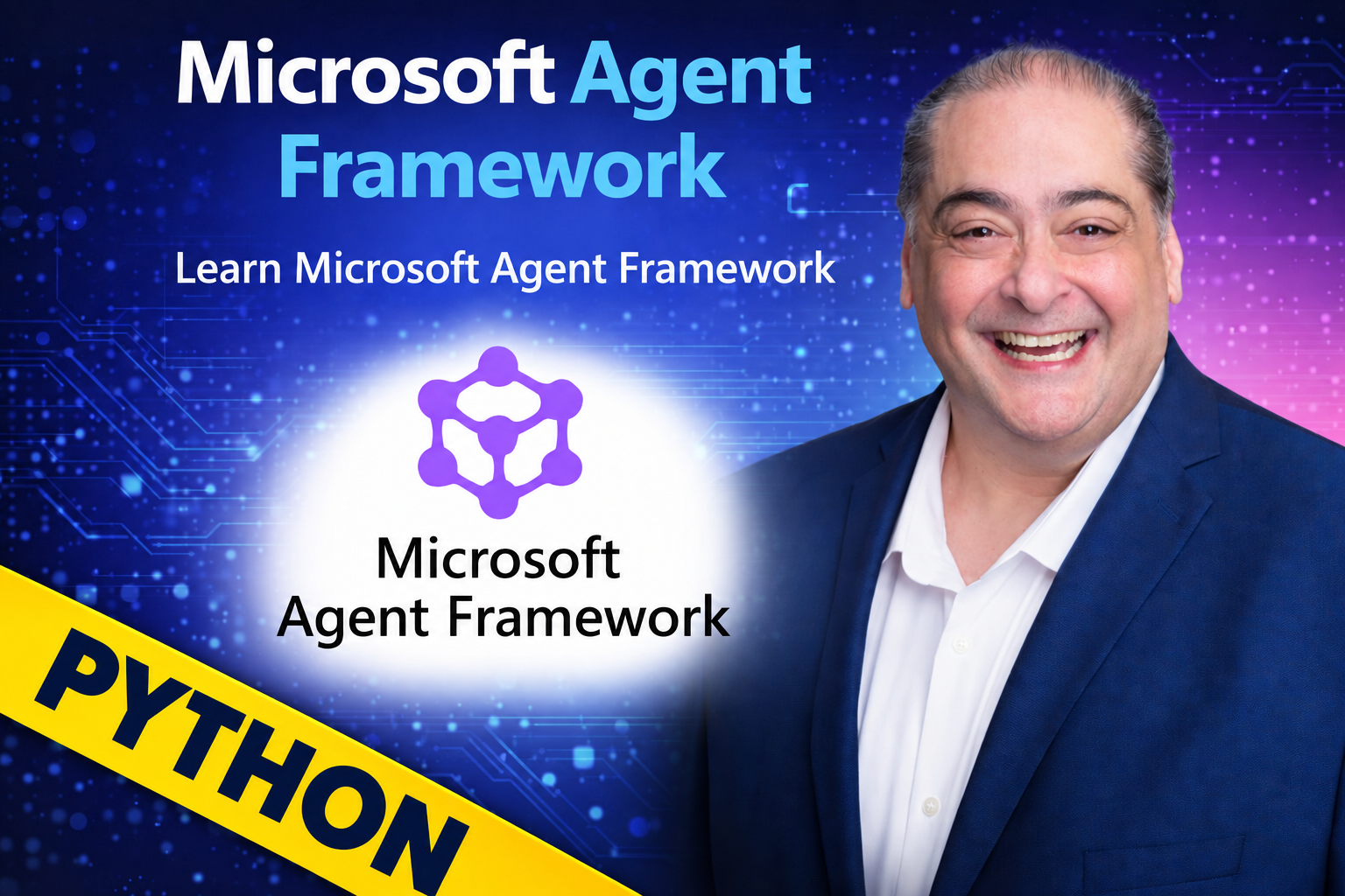 Microsoft Agent Framework Fundamentals in Python